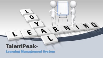 "Loyal Learning" - the TalentPeak Learning Management SYstem